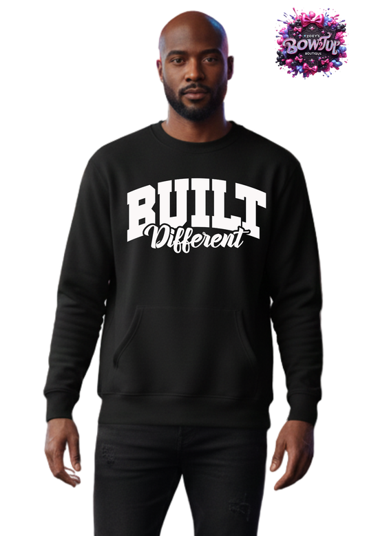 Men built different sweatshirt