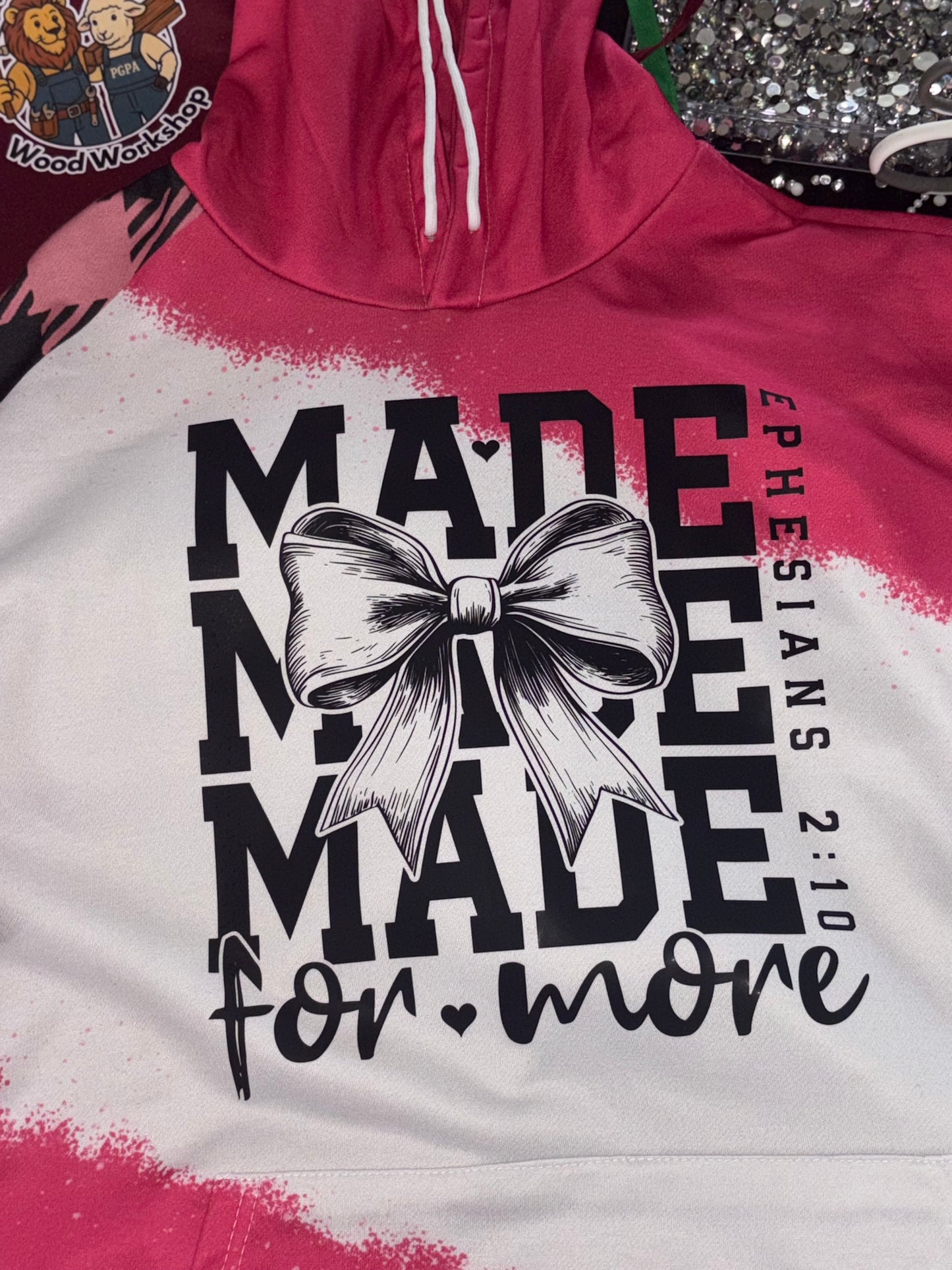Made for more hoodies