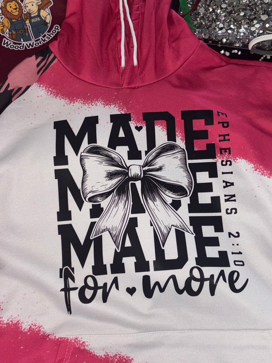 Made for more hoodies