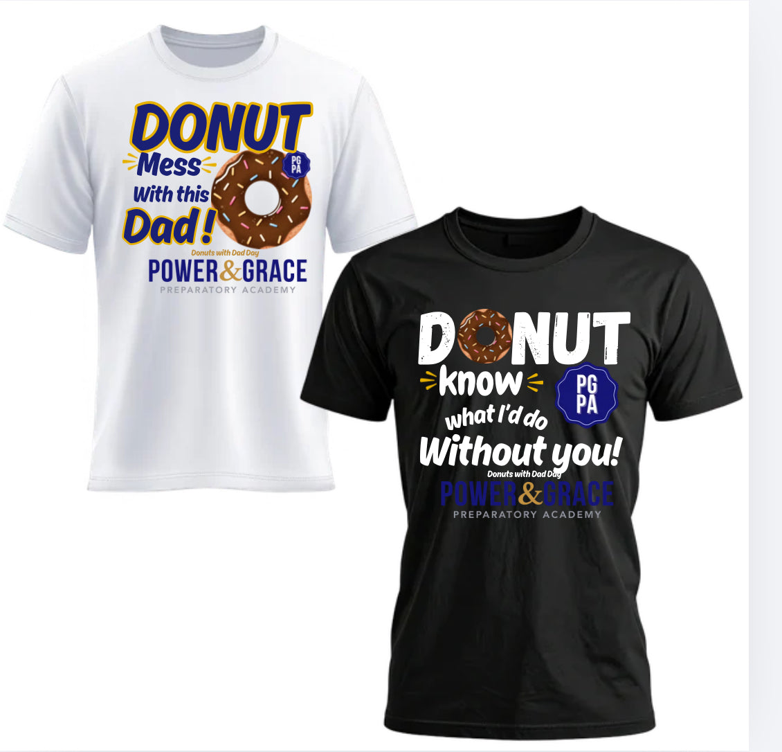 Power and Grace Donuts with dad tshirt